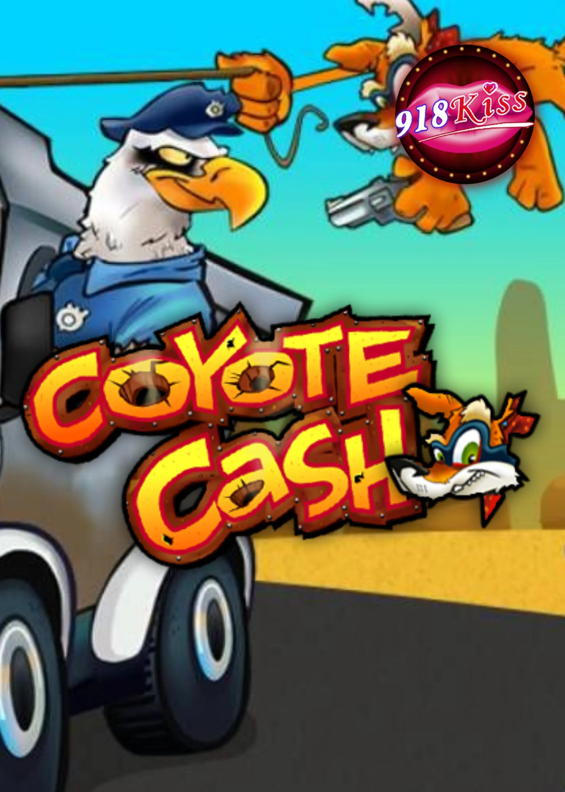 Coyote Cash[918Kiss]